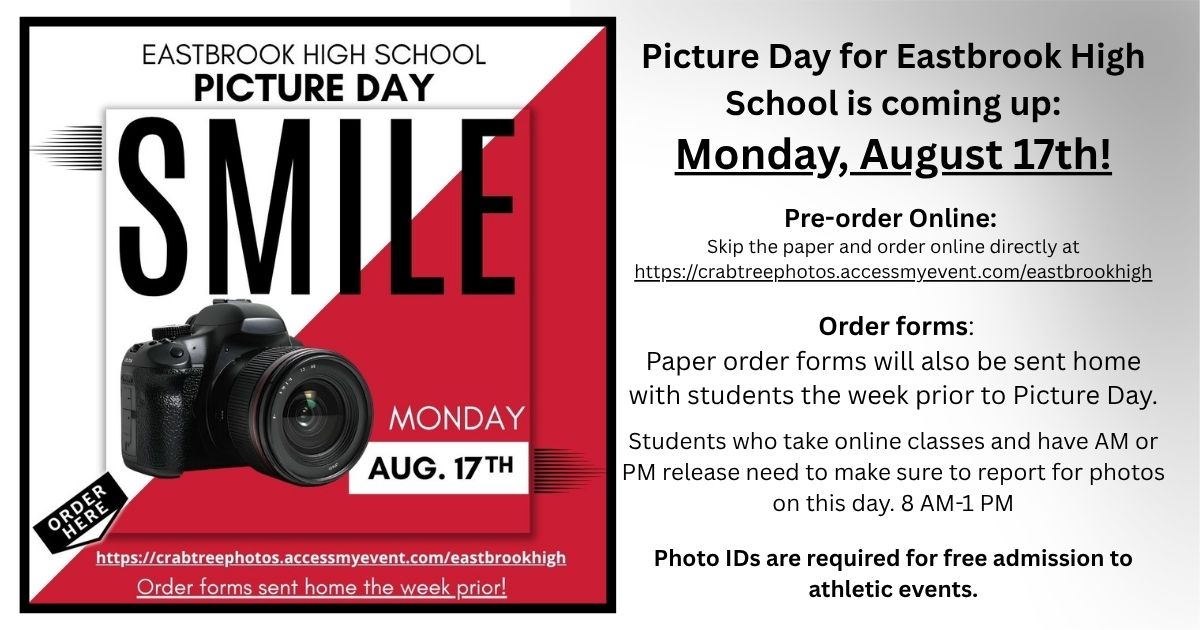 Eastbrook High School Picture Day - MONDAY AUG. 17th