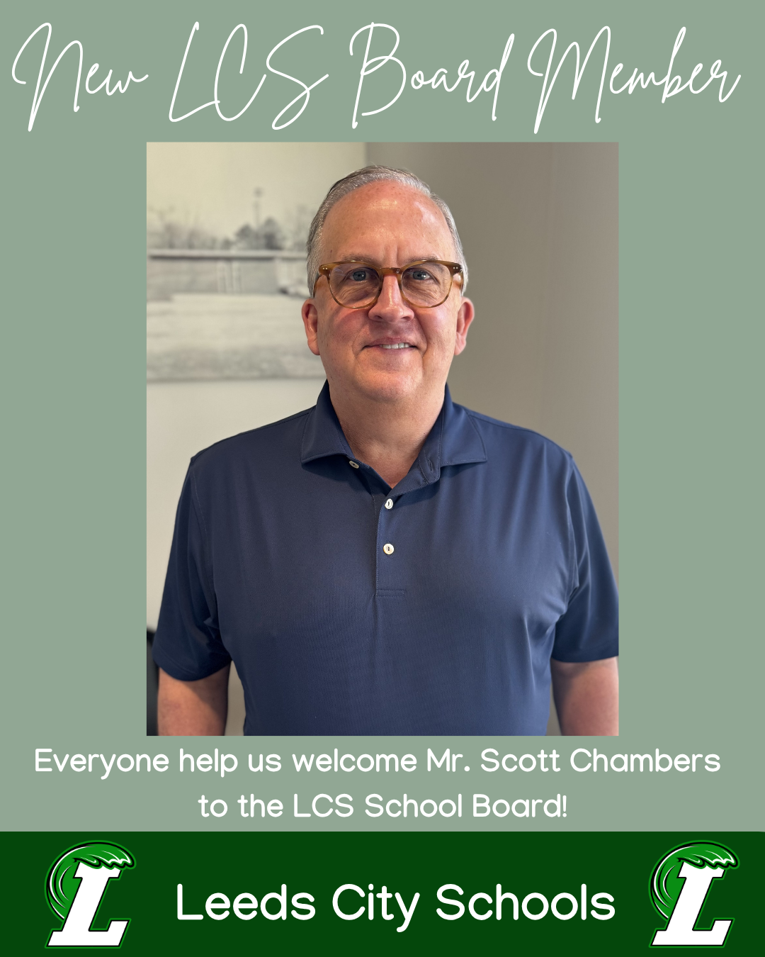 New LCS Board Member: Scott Chambers 