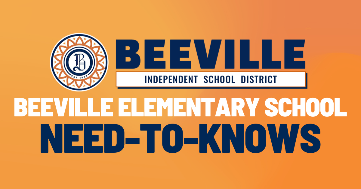 Beeville Elementary School - Need-to-Knows