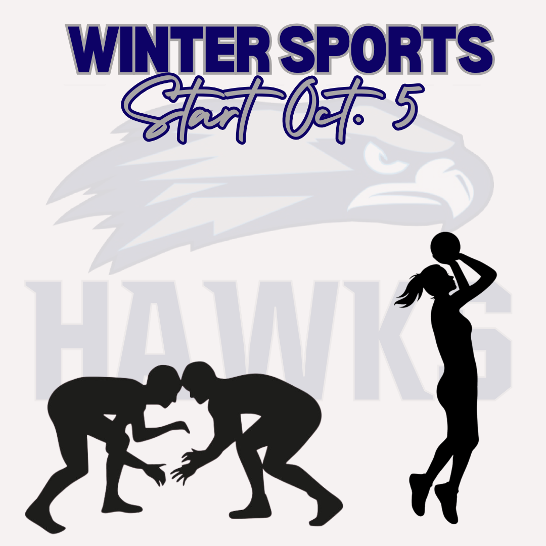 🏀🤼 WINTER SPORTS ARE ALMOST HERE, HAWKS! 🤼🏀
