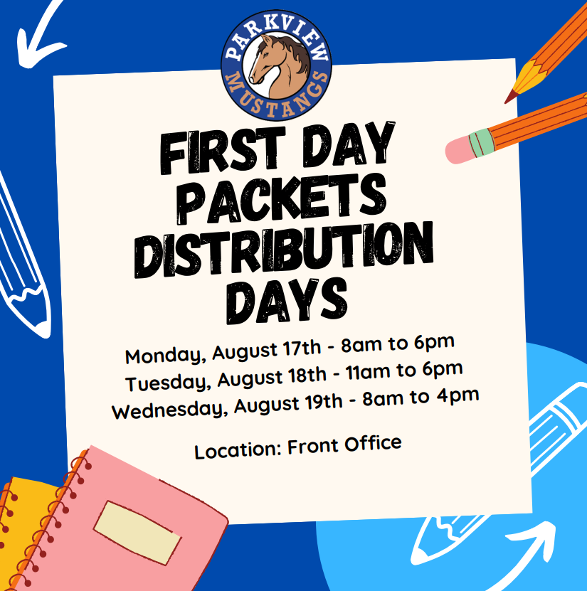 First Day Packet - Parkview Distribution Days