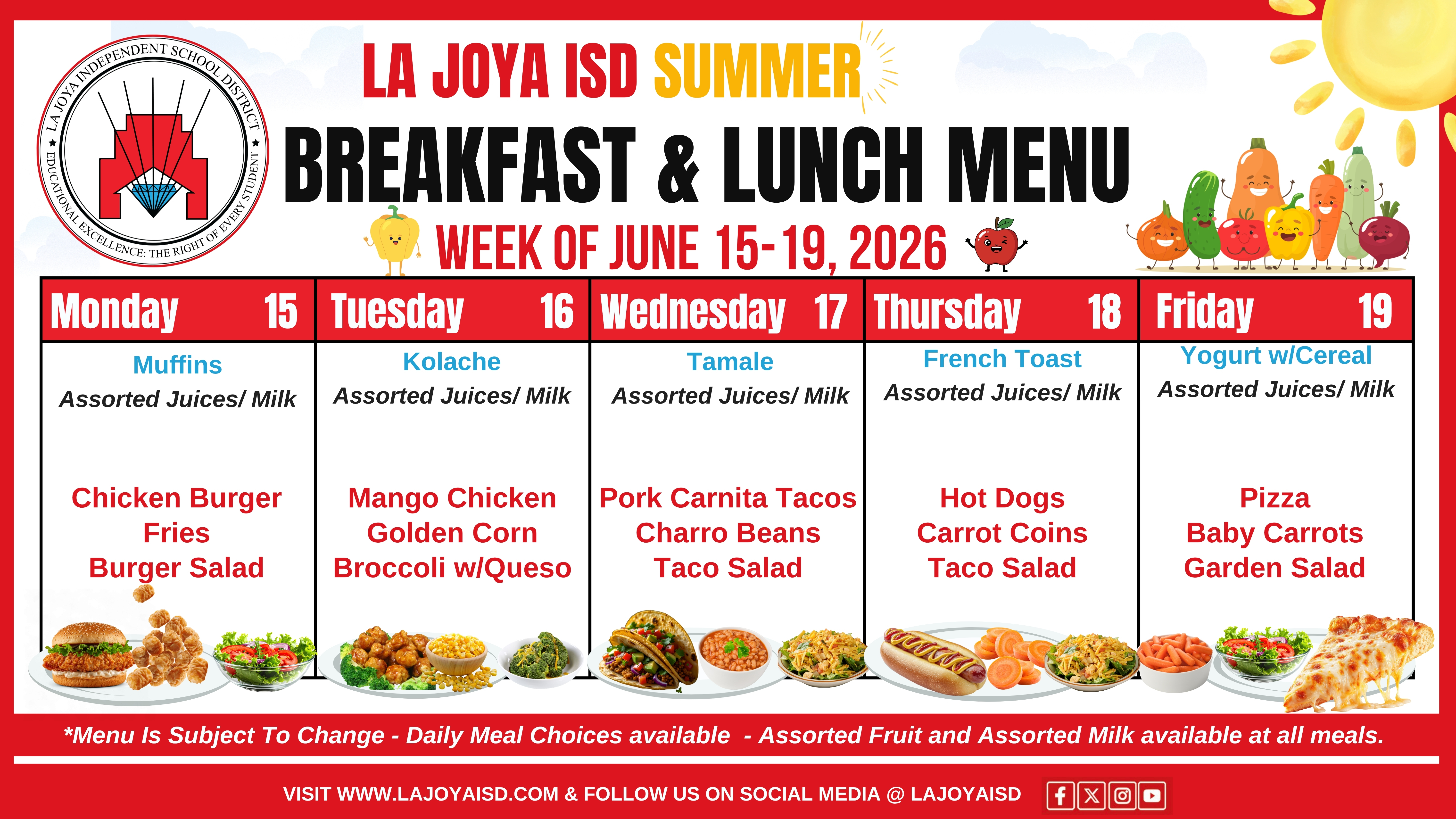 🍽️☀️ La Joya ISD Summer Breakfast & Lunch Menu – Week of June 15-19, 2026 ☀️🍽️
