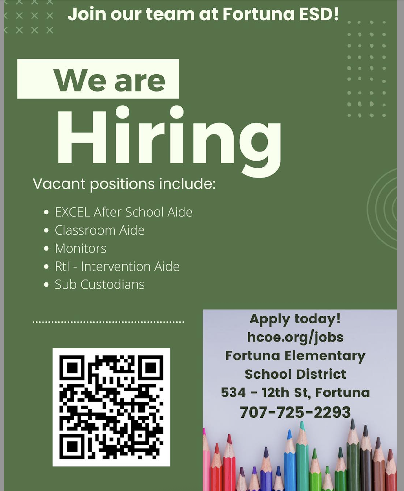 Fortuna ESD is hiring for various positions including EXCEL After School Aide, Classroom Aide, Monitors, Rtl - Intervention Aide, and Sub Custodians.