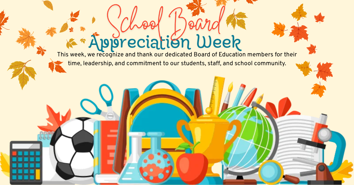 Board of Education Appreciation Week