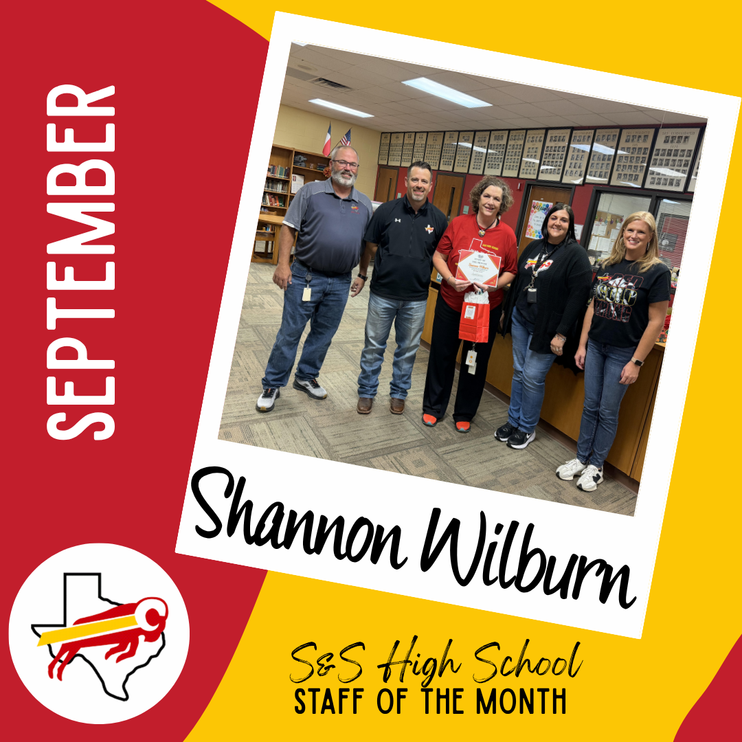 Five school staff members pose together for a photo, with one holding a certificate and gift bag, under the text 'SEPTEMBER' and 'Shannon Wilburn - S&S High School STAFF OF THE MONTH'.