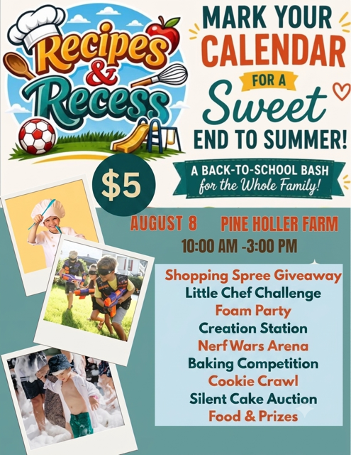 Recipes and Recess is coming to Pine Holler Farm!