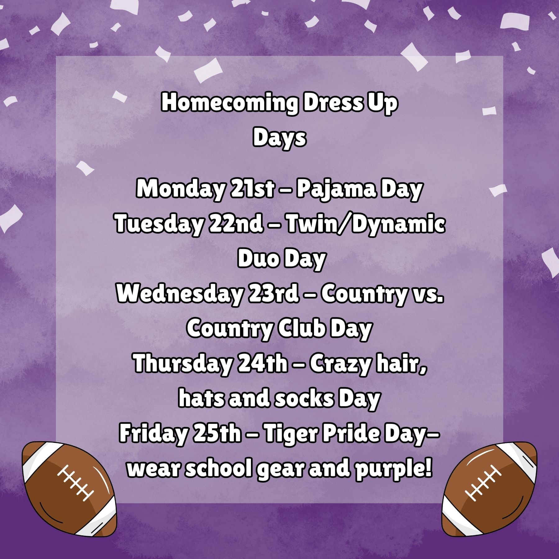 Reminder - Homecoming Week