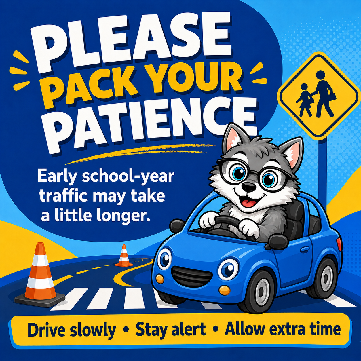 Have Patience With School Traffic Congestion