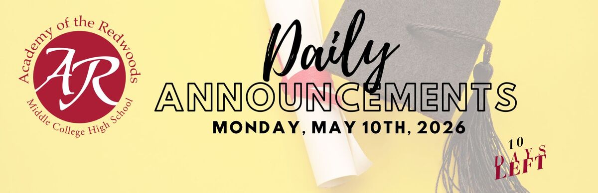 Daily Announcements - Monday, May 10th