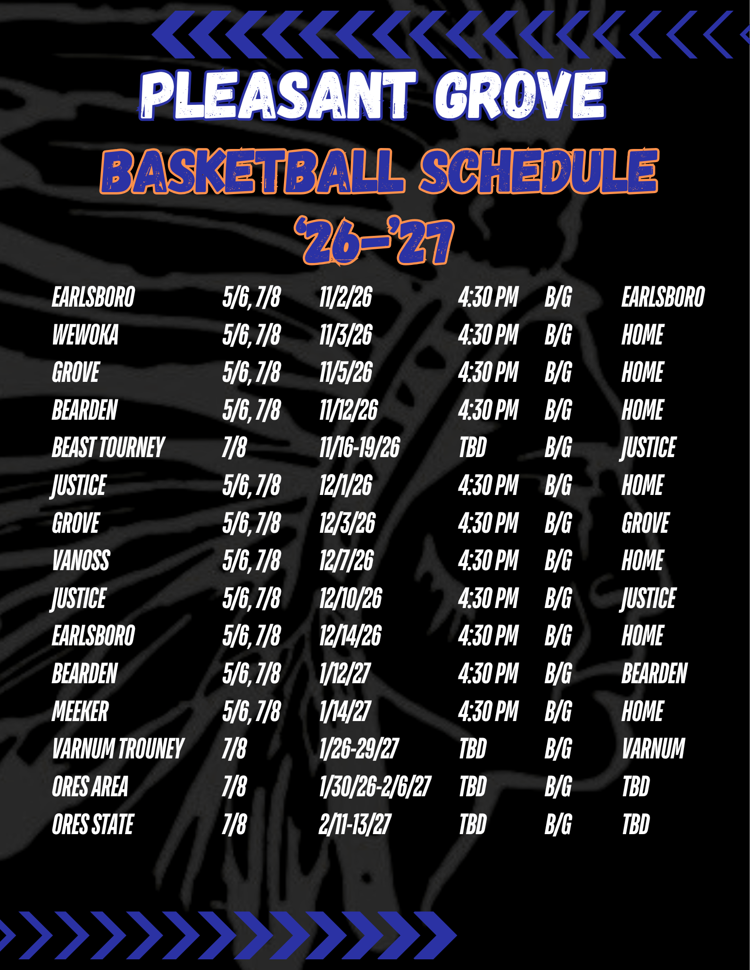 Pleasant Grove Basketball Schedule for the '26-'27 season, listing opponents, dates, times, and locations.