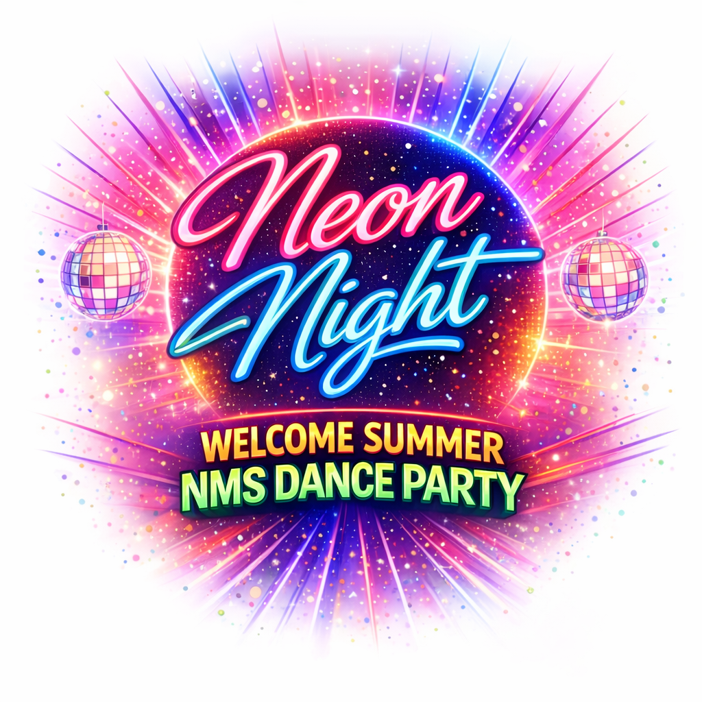 The Neon Night Welcome Summer NMS Dance Party