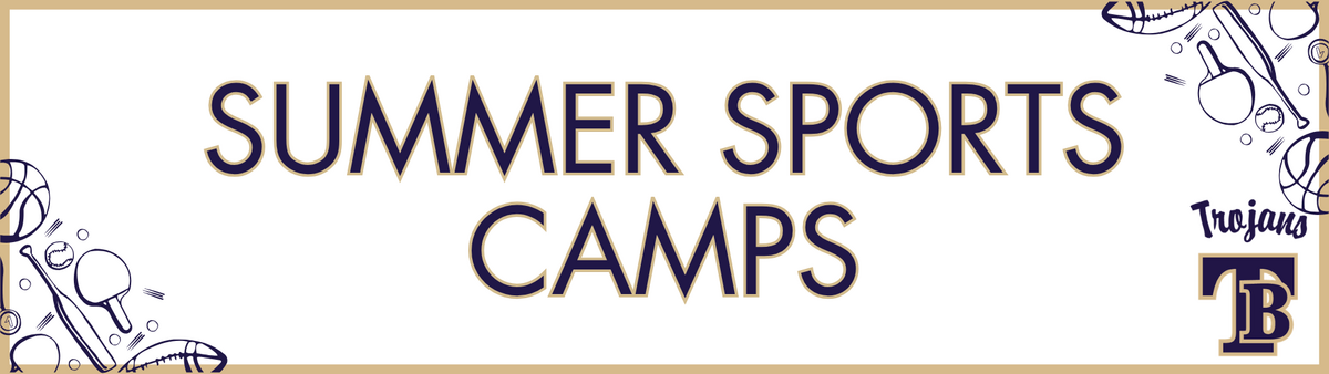 Sign up for Trojan sports camps now! 