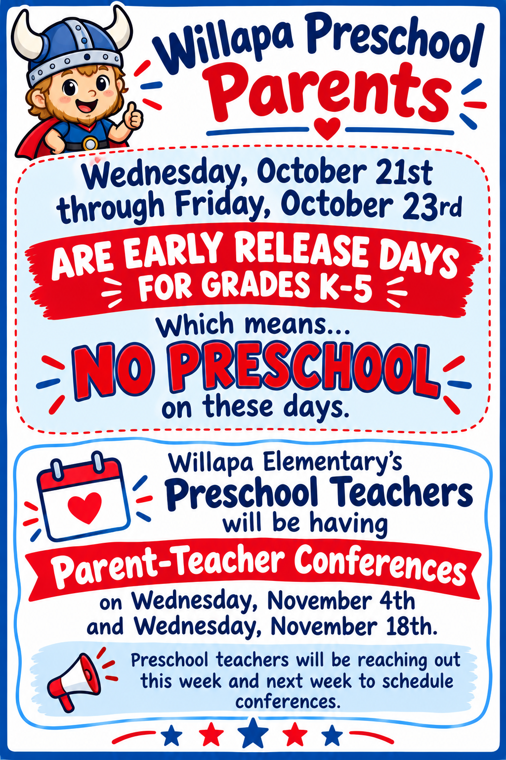 No Preschool and Conferences