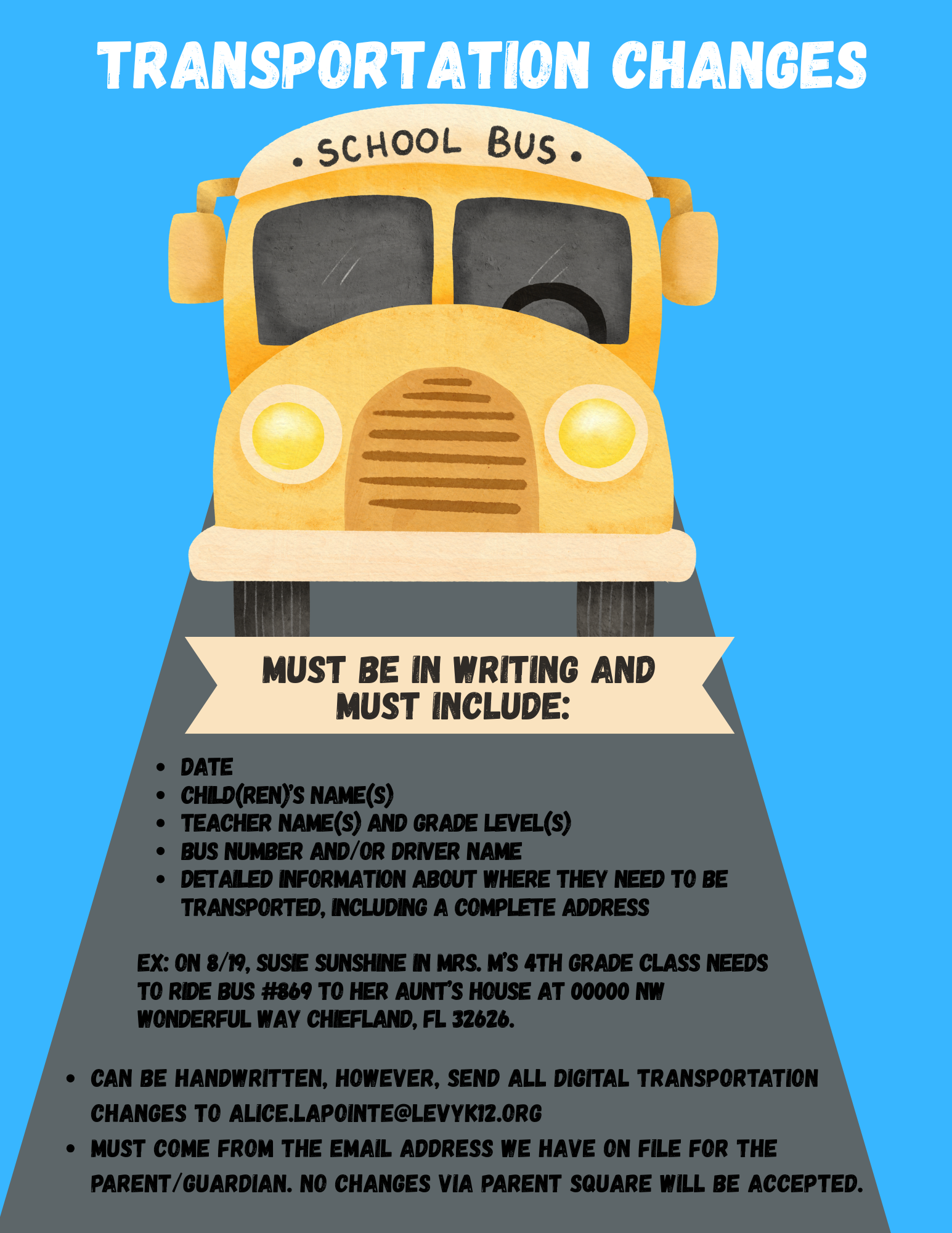 Reminders about Transportation Changes! 
