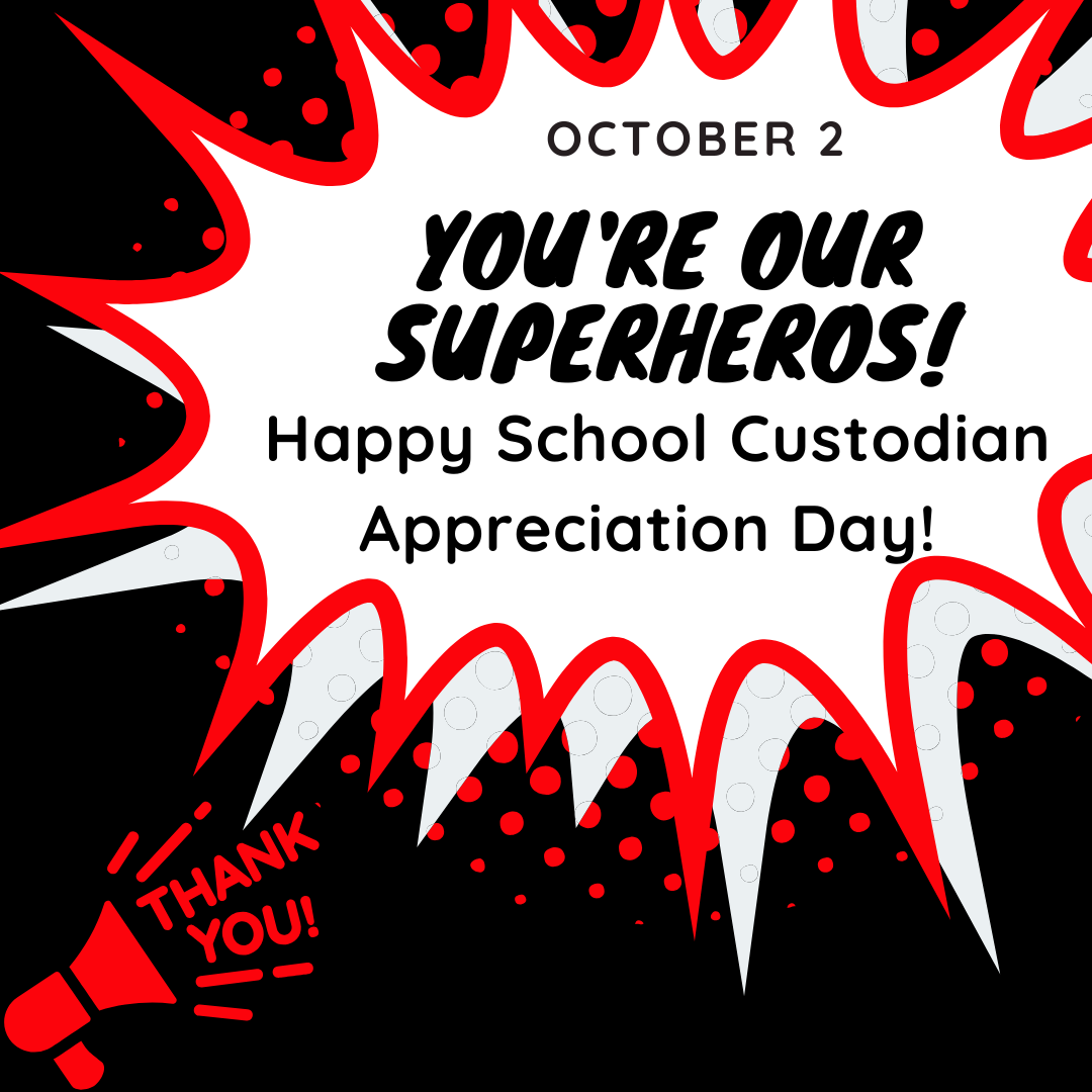 School Custodian Appreciation Day!