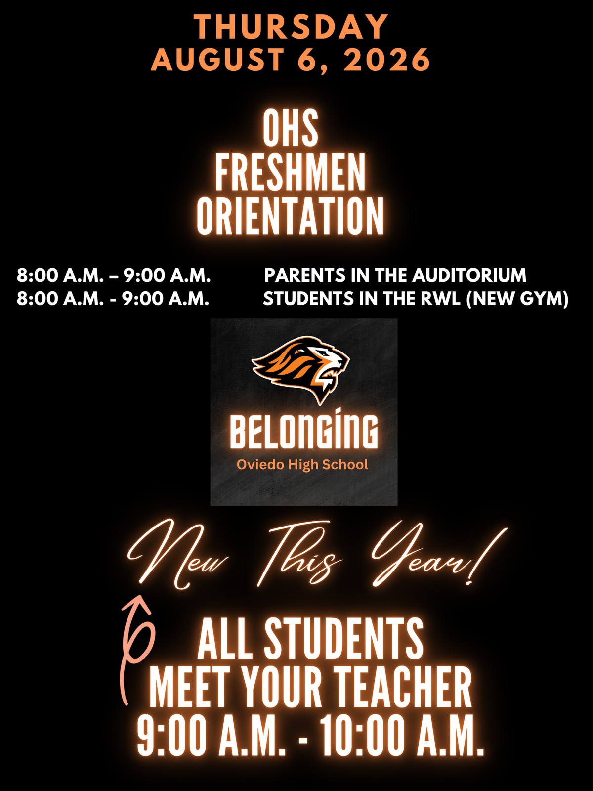 Freshmen Orientation, Meet the Teacher, Freshmen Ice Cream Social