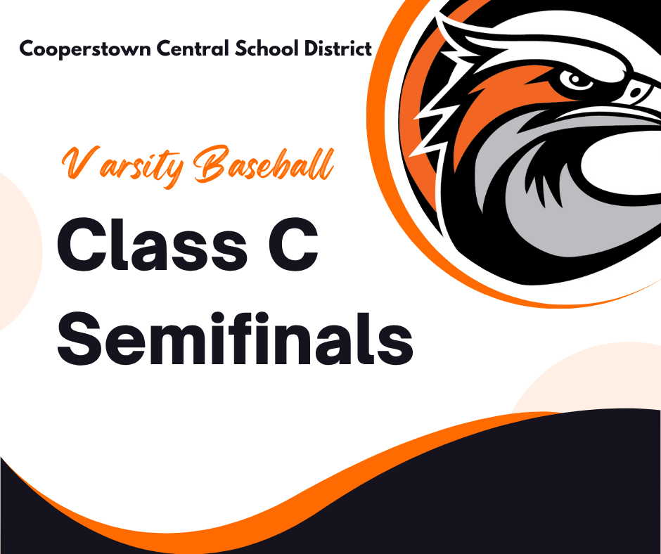 Cooperstown Varsity Baseball Competes in Class C Semifinals on Saturday, May 30
