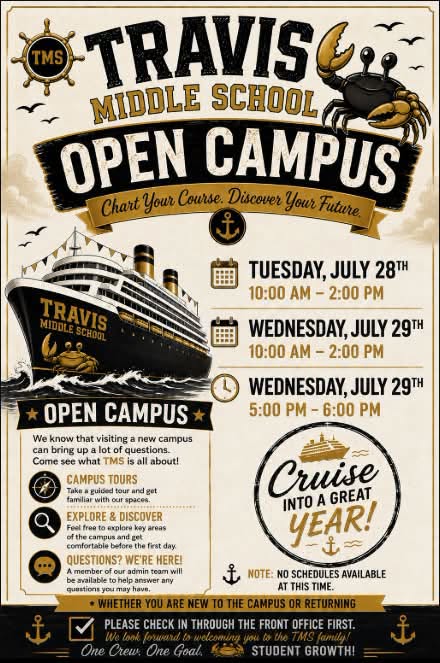Poster for Travis Middle School Open Campus featuring a cruise ship and crab graphic.