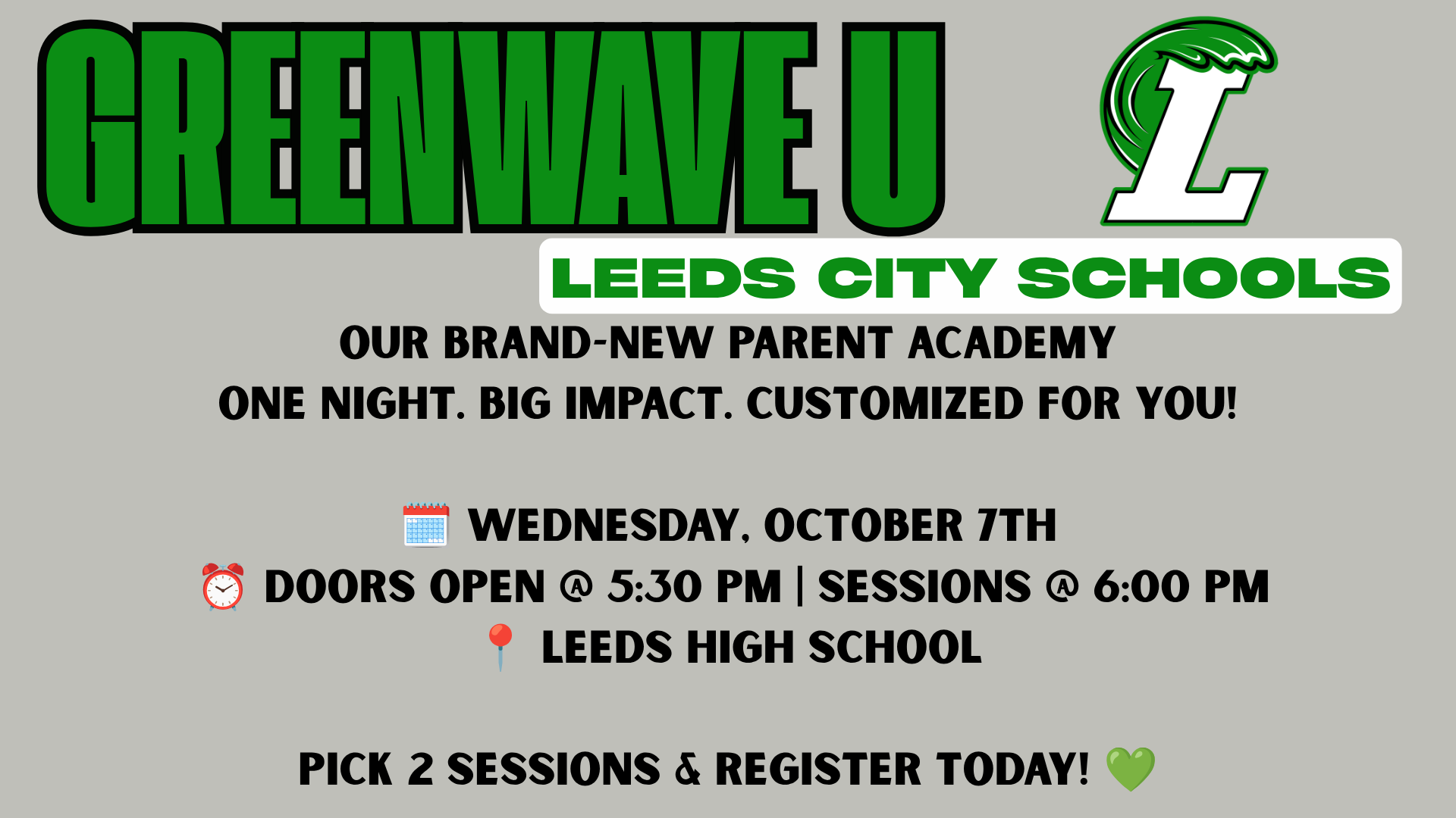 🎓 Introducing "Greenwave U": A One-Night Parent Summit for all LCS Families