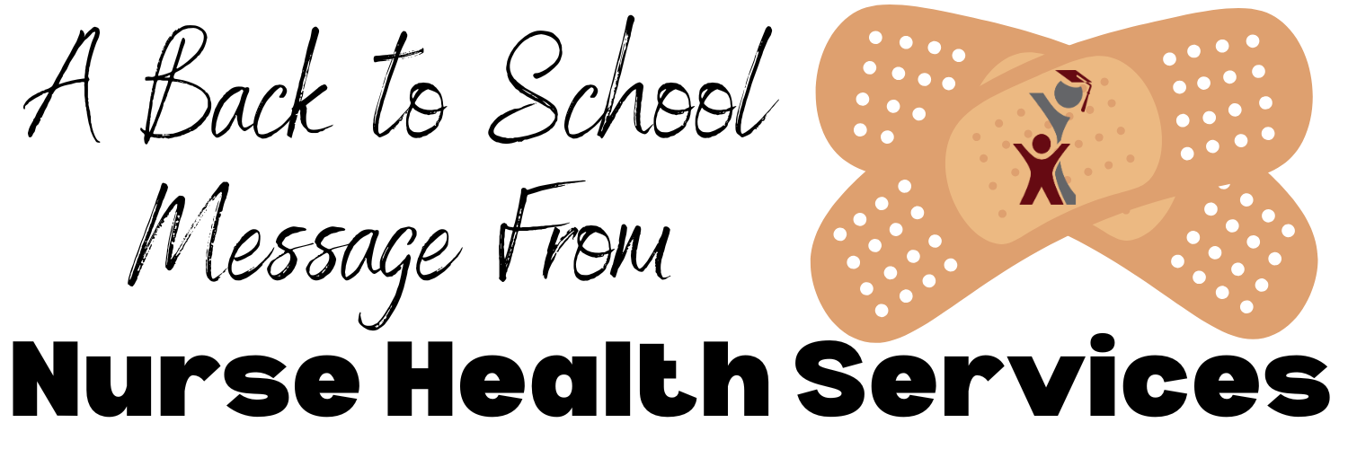 Back to School Info From Your School Nurse