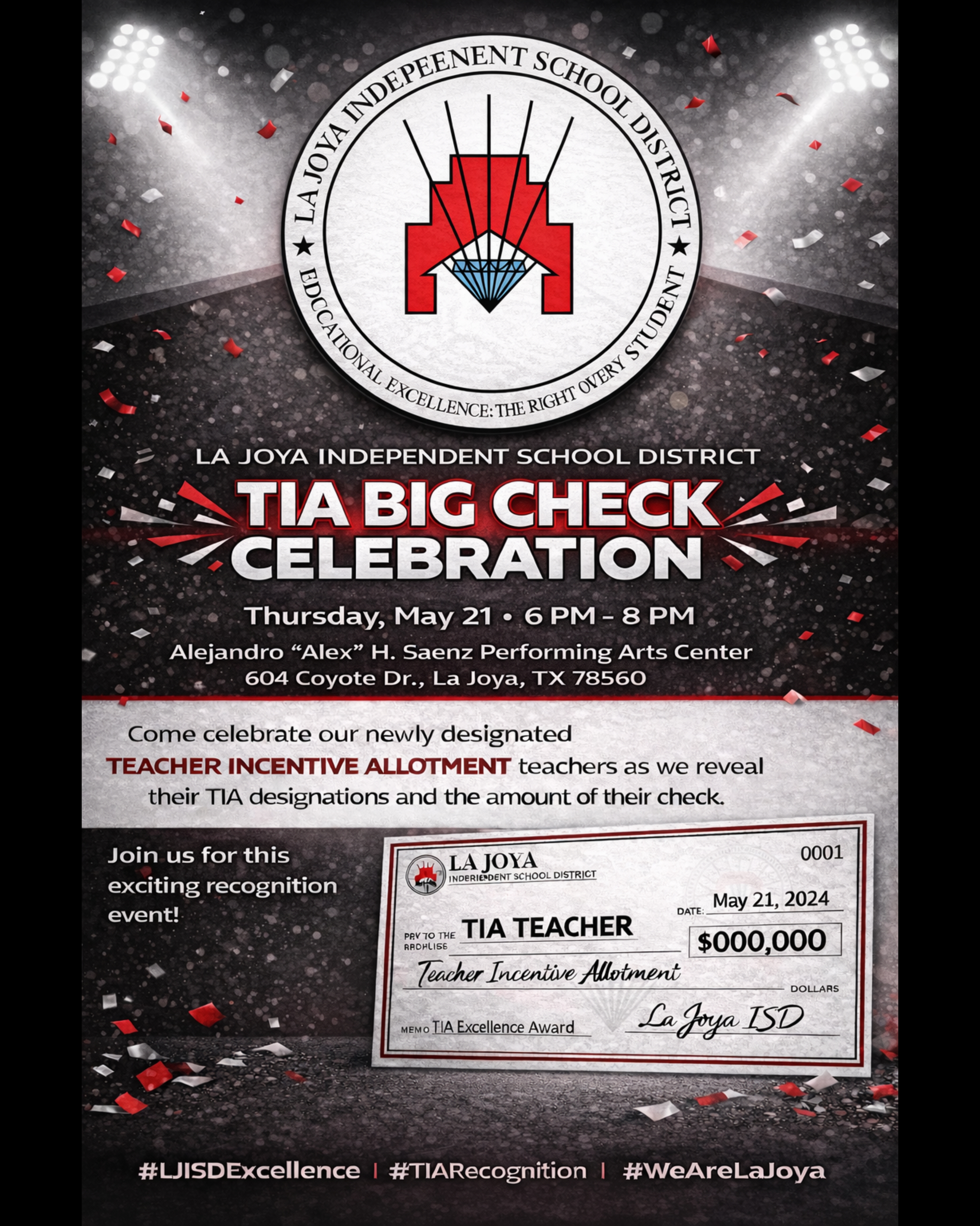 🎉💰  Celebrating excellence at La Joya ISD! 💰🎉
