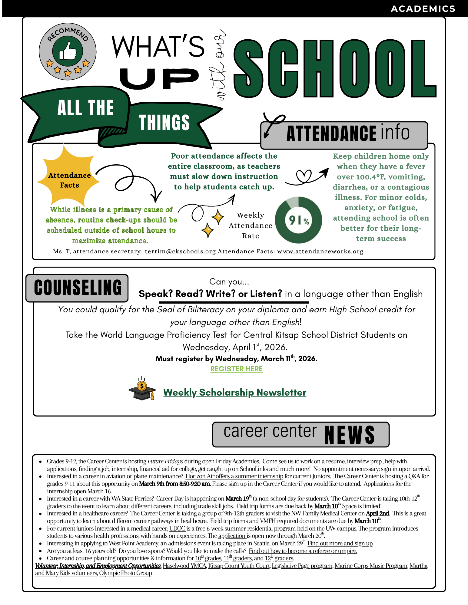 A flyer titled 'What's Up With Our School' features sections on Academics, Attendance Info, Counseling, and Career Center News.