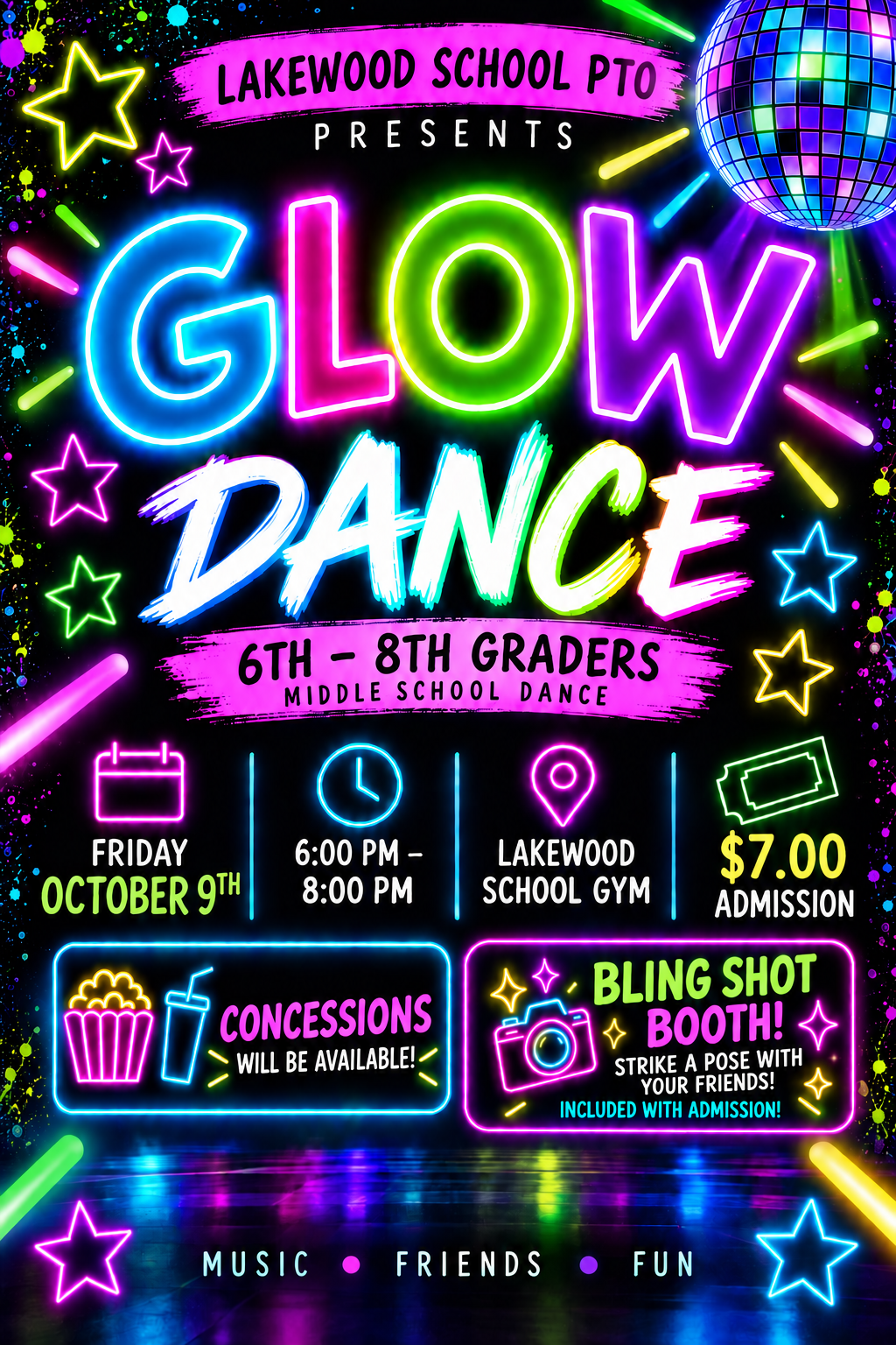 A vibrant neon poster for a Lakewood School PTO Glow Dance, featuring a disco ball and bright text on a black background.