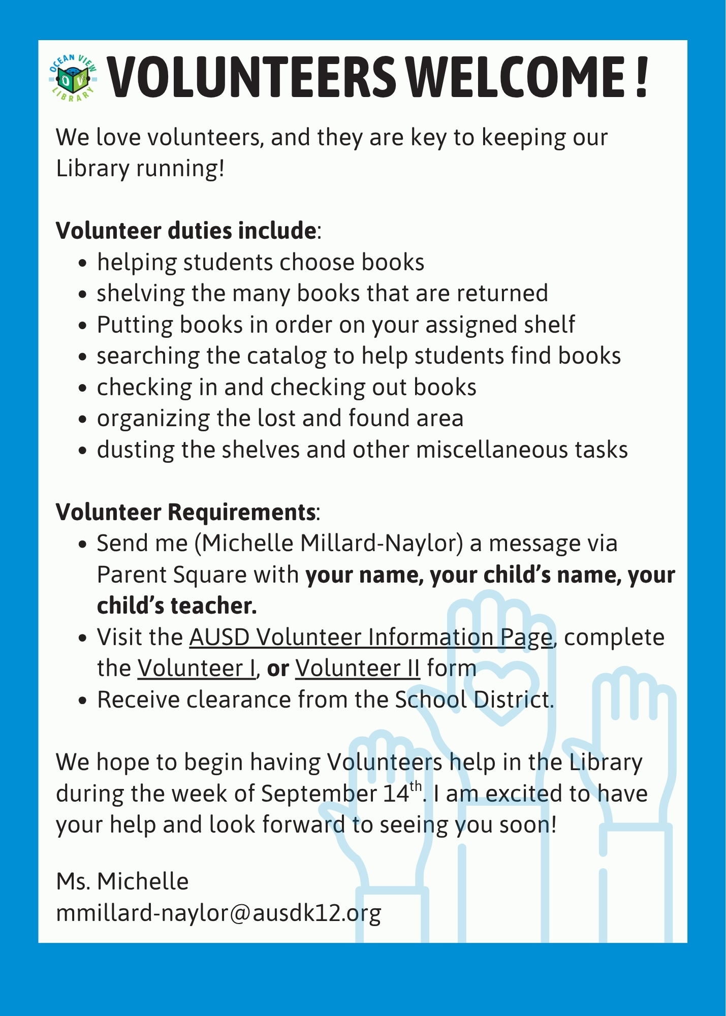 Ocean View Library Volunteers Welcome! 