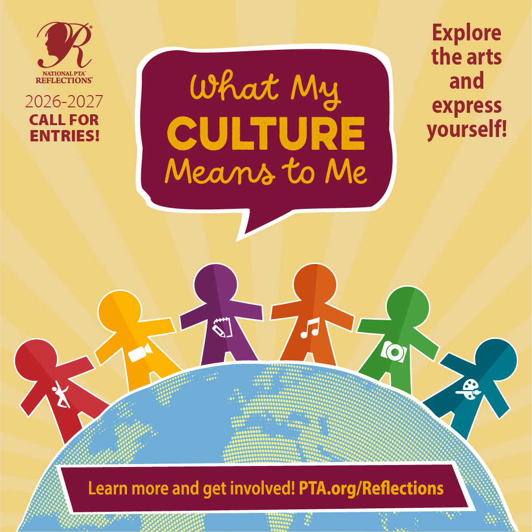 PTA Reflections Art Program "What My Culture Means To Me"