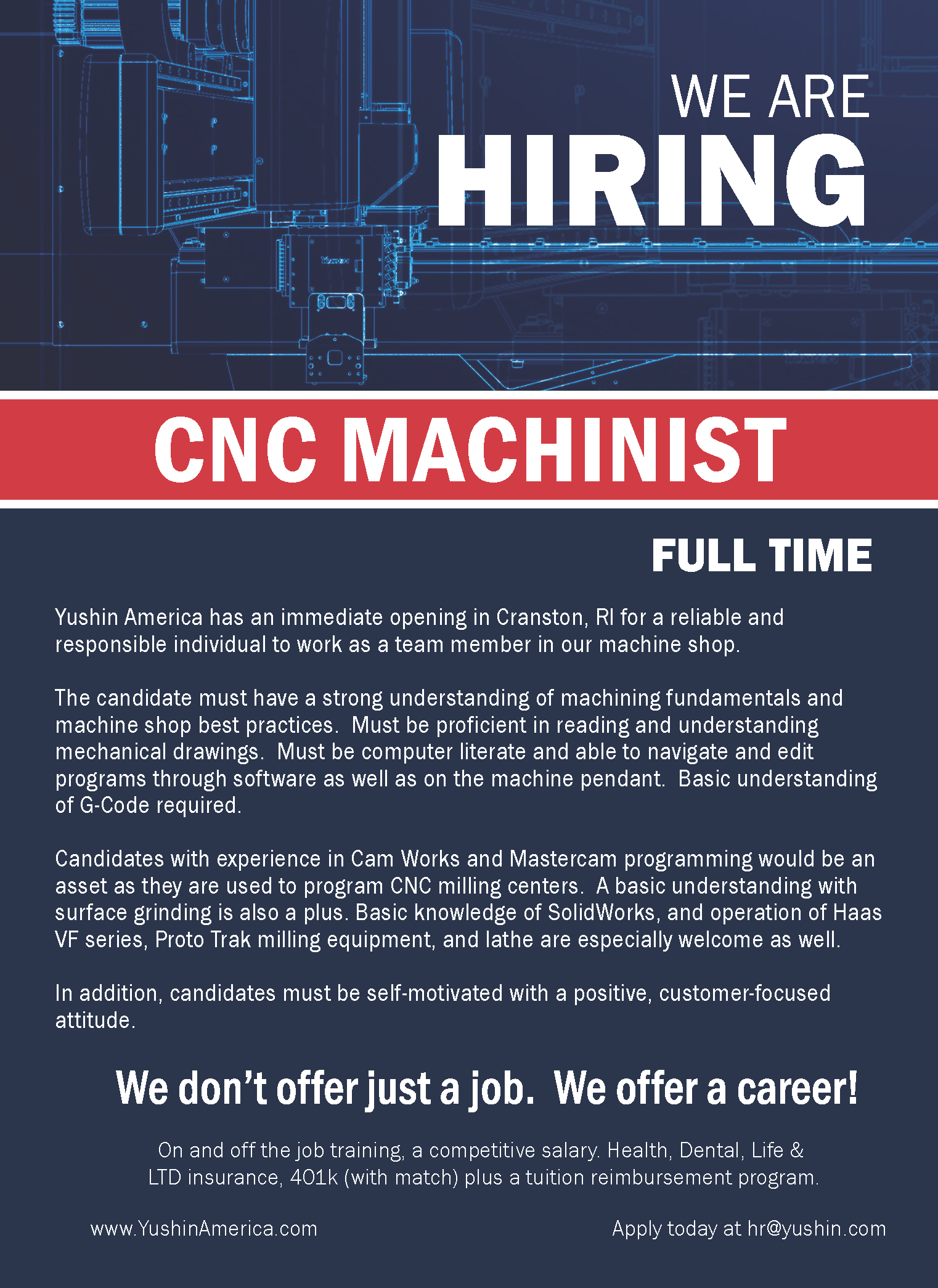 A hiring flyer for a full-time CNC Machinist position at Yushin America in Cranston, RI, featuring job requirements and benefits.