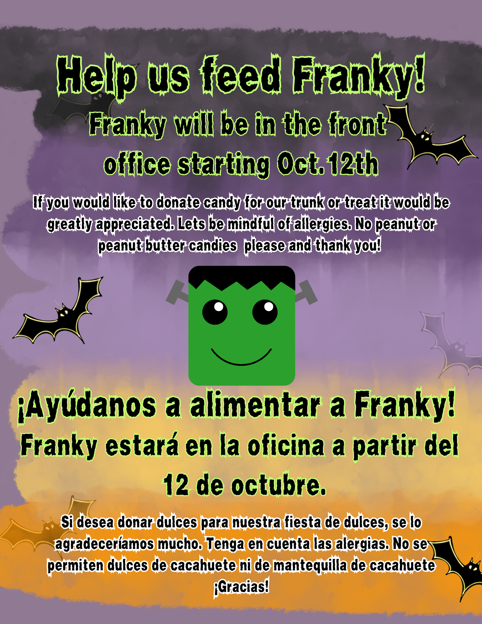 Candy donations. We need your help to feed Franky! 