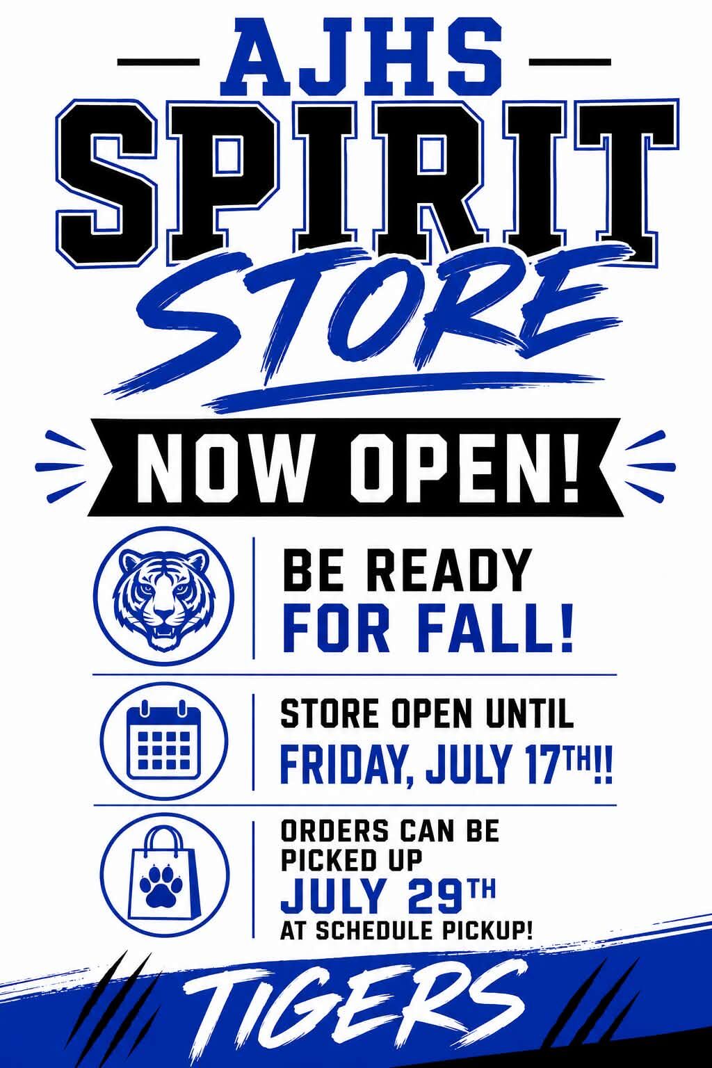 AJHS Spirit Store is now open, featuring tiger imagery and "Be Ready for Fall!" text.