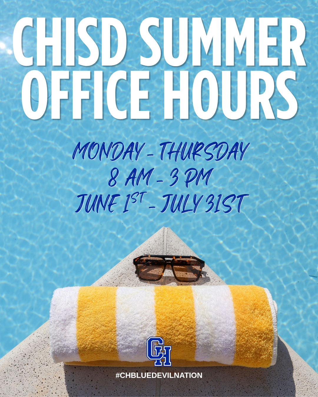😎 CHISD Summer Office Hours