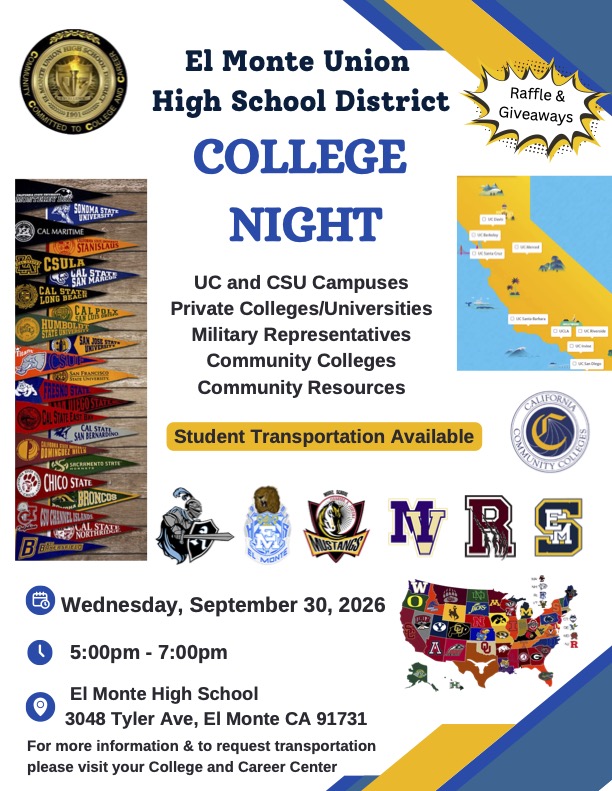 College Night at El Monte High School Sept 30th