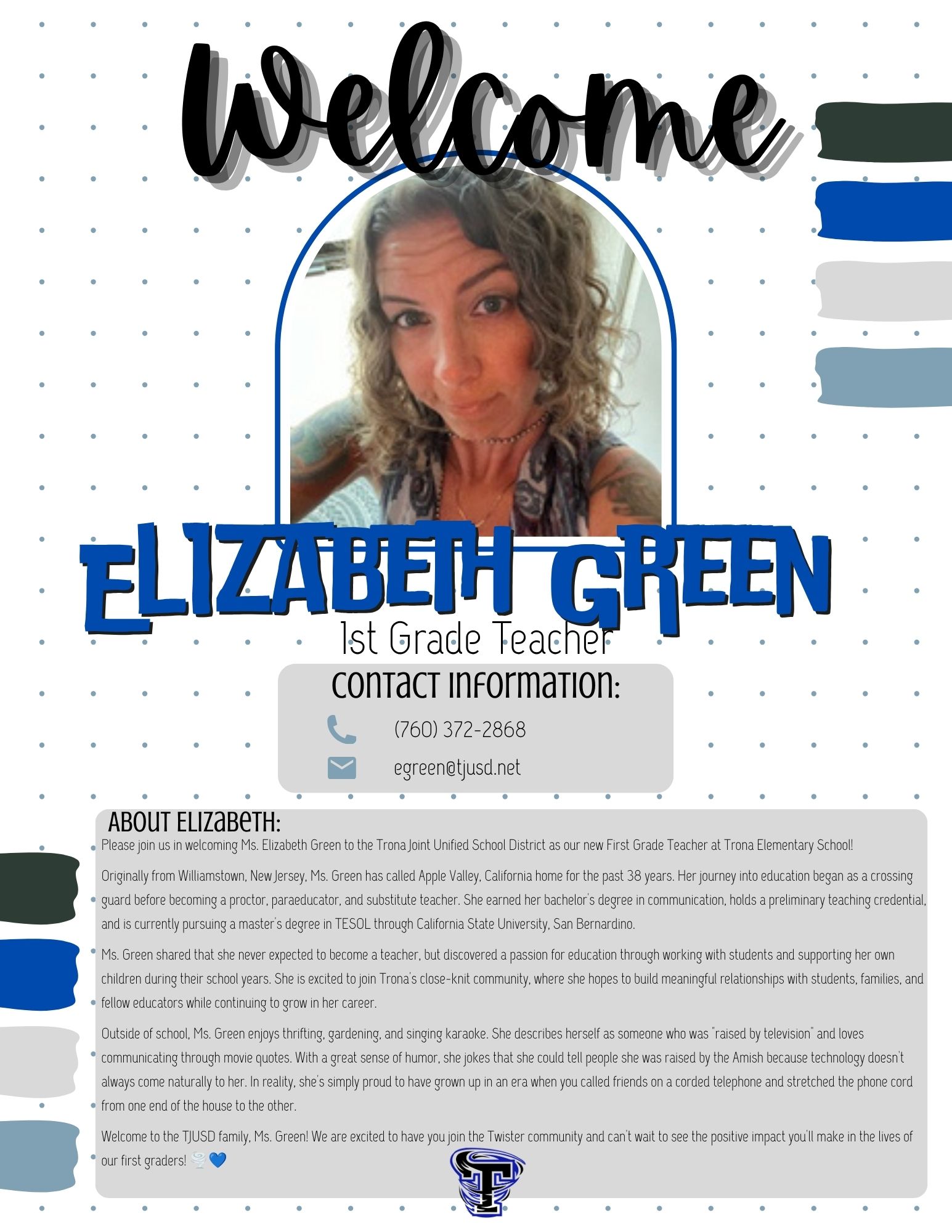  Welcome To the TJUSD Team Elizabeth!