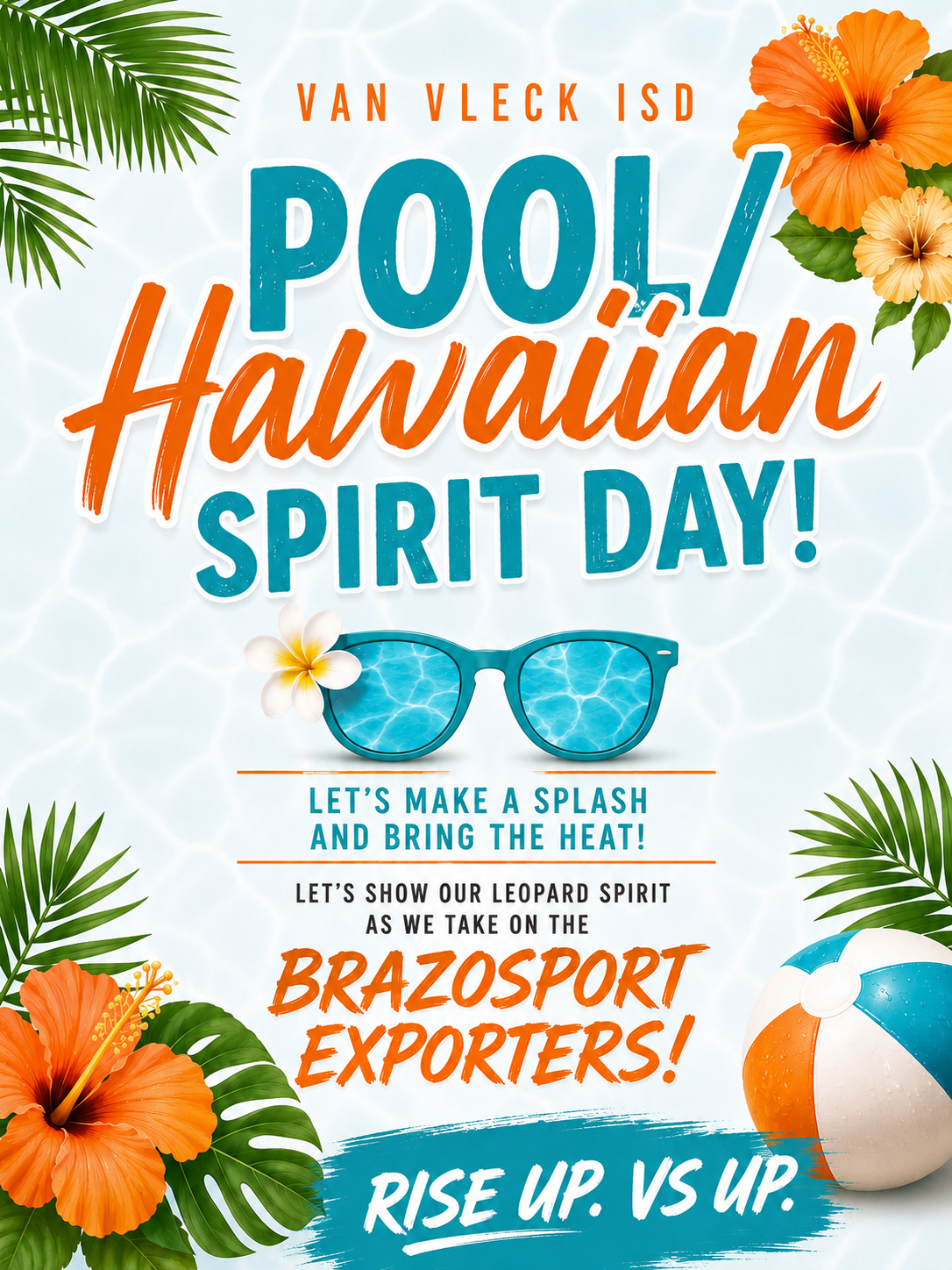 Spirit Day Tomorrow - Pool/Hawaiian Day - Let's Go Leps!