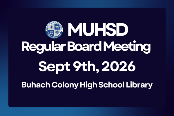 MUHSD Regular Board Meeting - Wednesday, September 9th