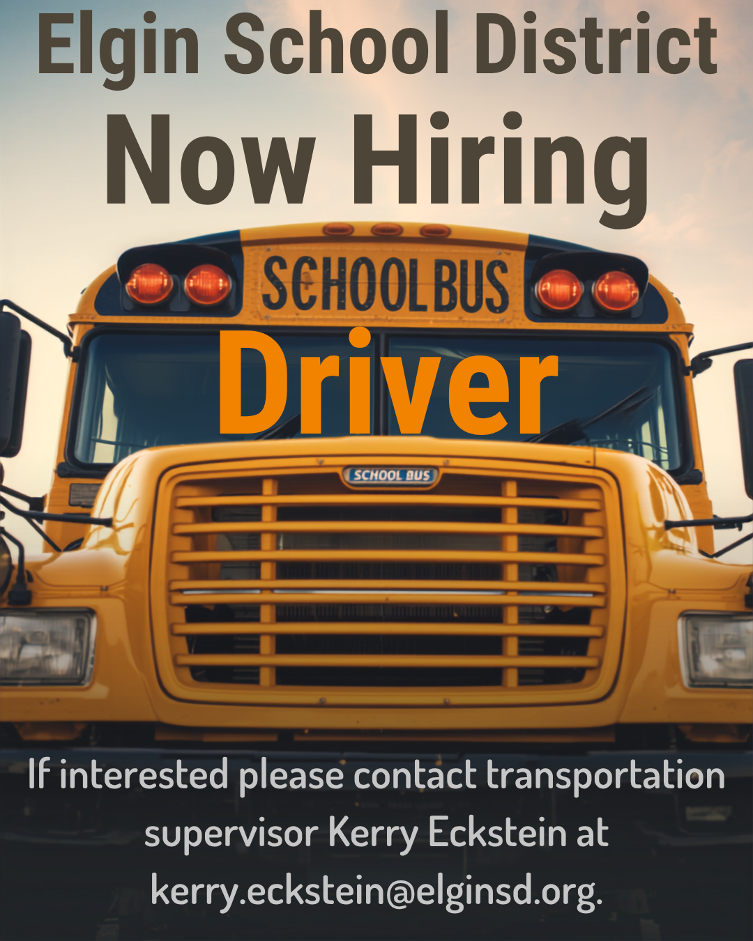 Elgin School District is Hiring a Bus Driver