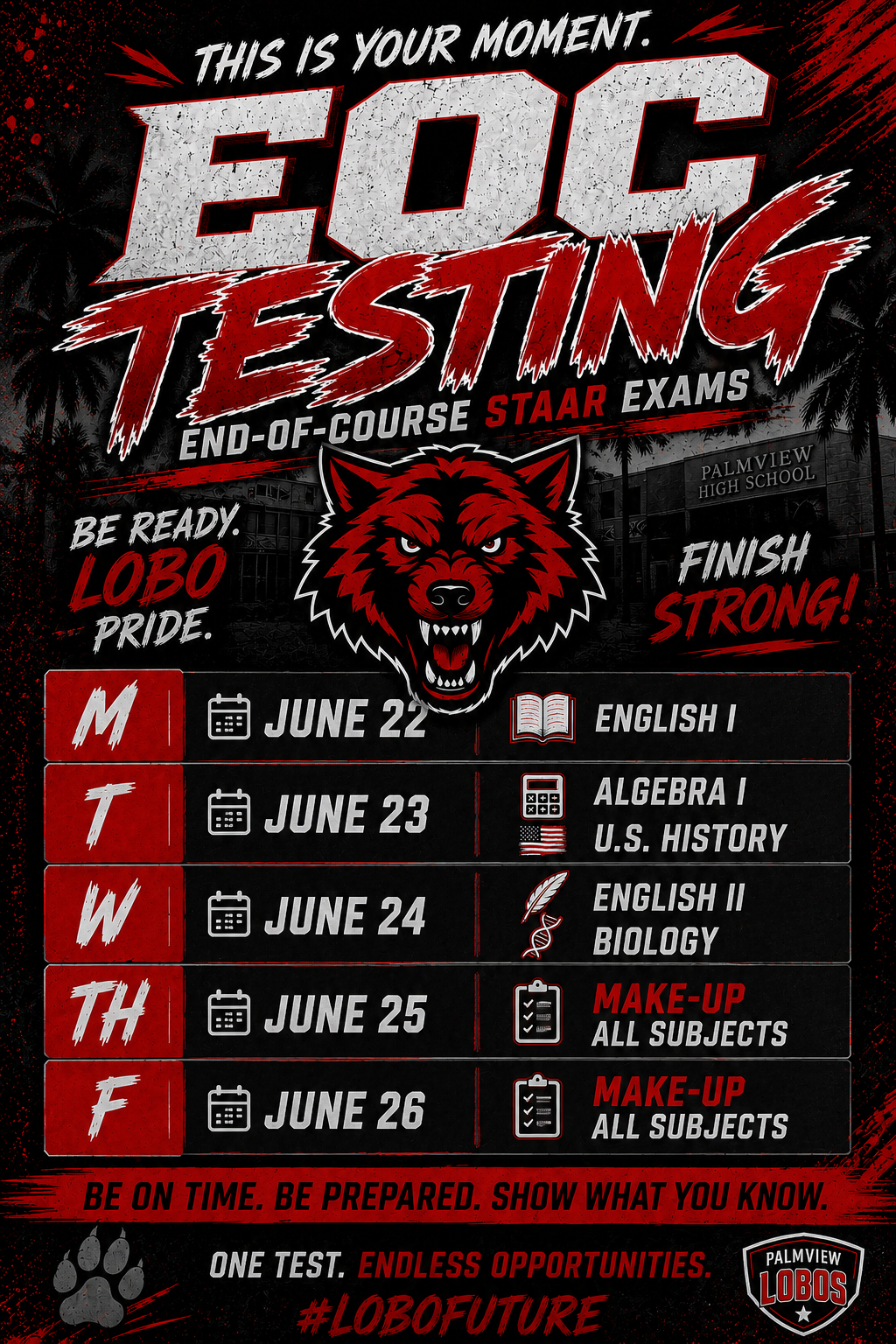 Poster for Palmview High School's EOC Testing, featuring a wolf mascot and exam schedule for June 22-26.