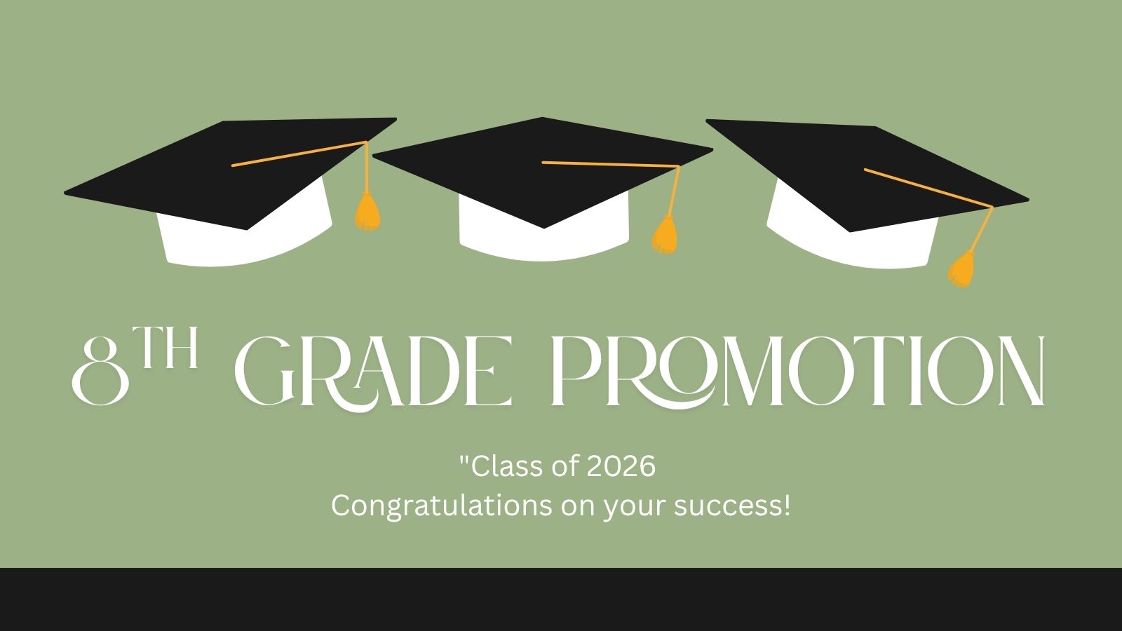 🎓 8th Grade Promotion Information 🎓
