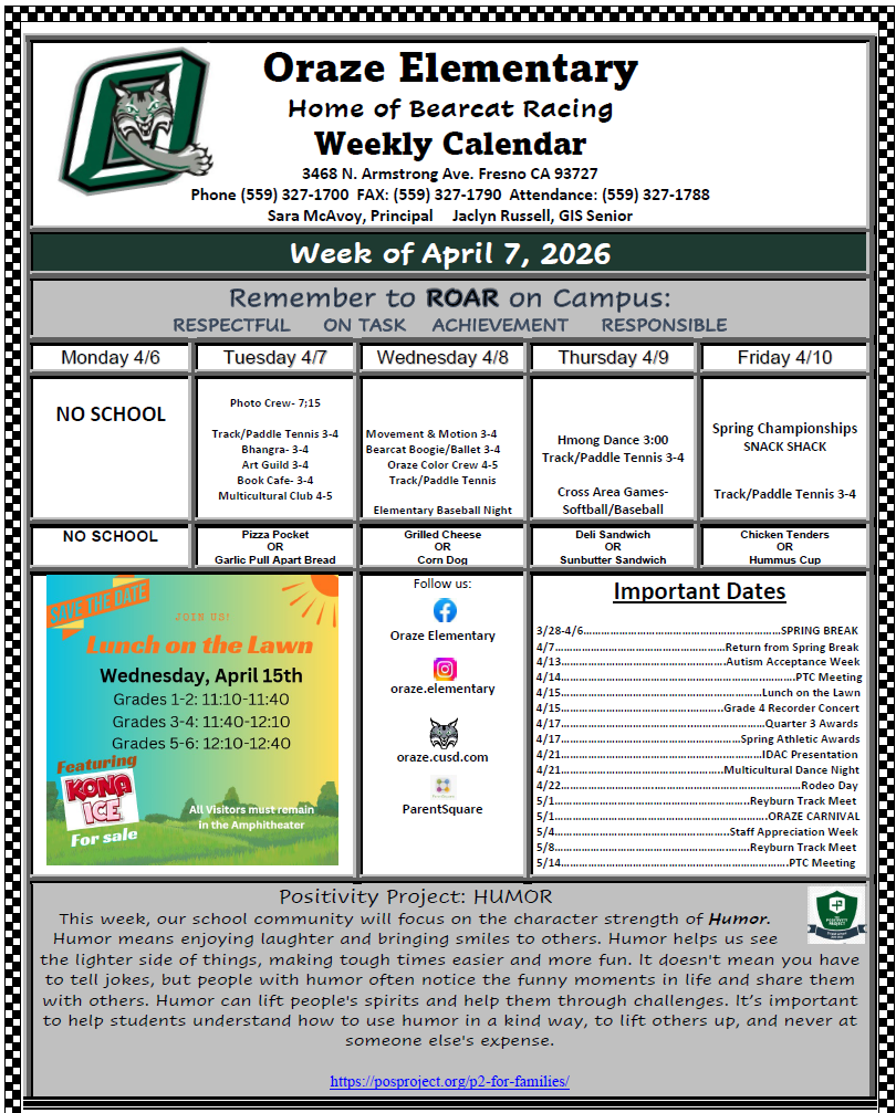 Oraze Elementary Weekly Calendar for the week of April 7, 2026, featuring daily activities and important dates.