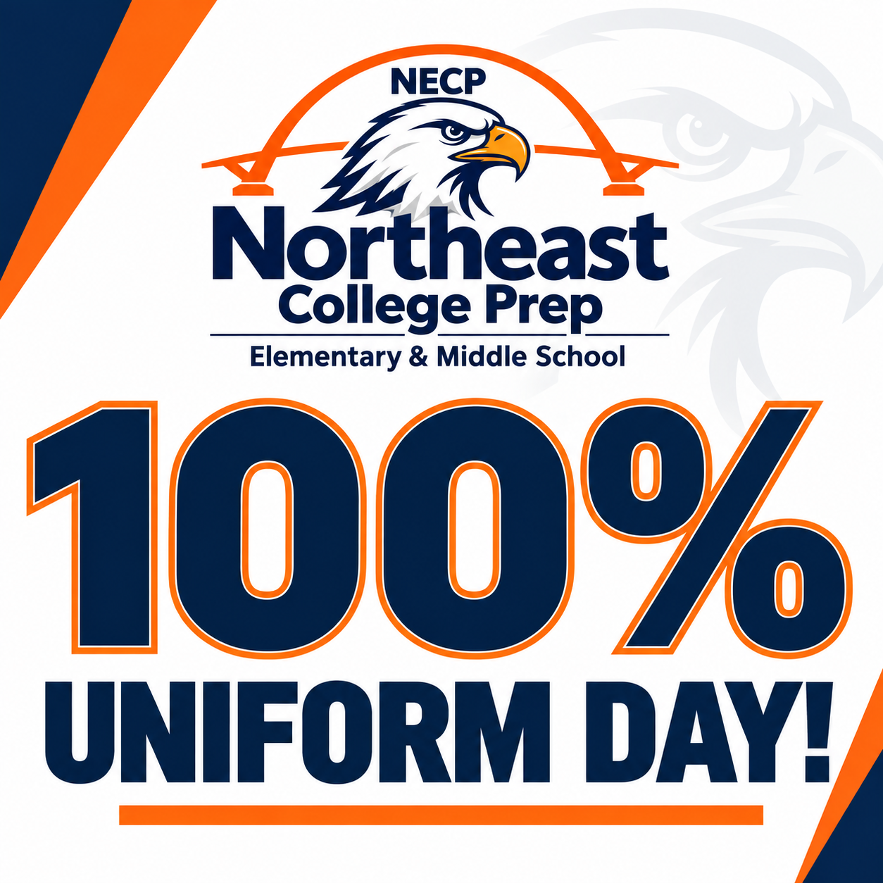 100% Uniform and 90% Attendance Day!