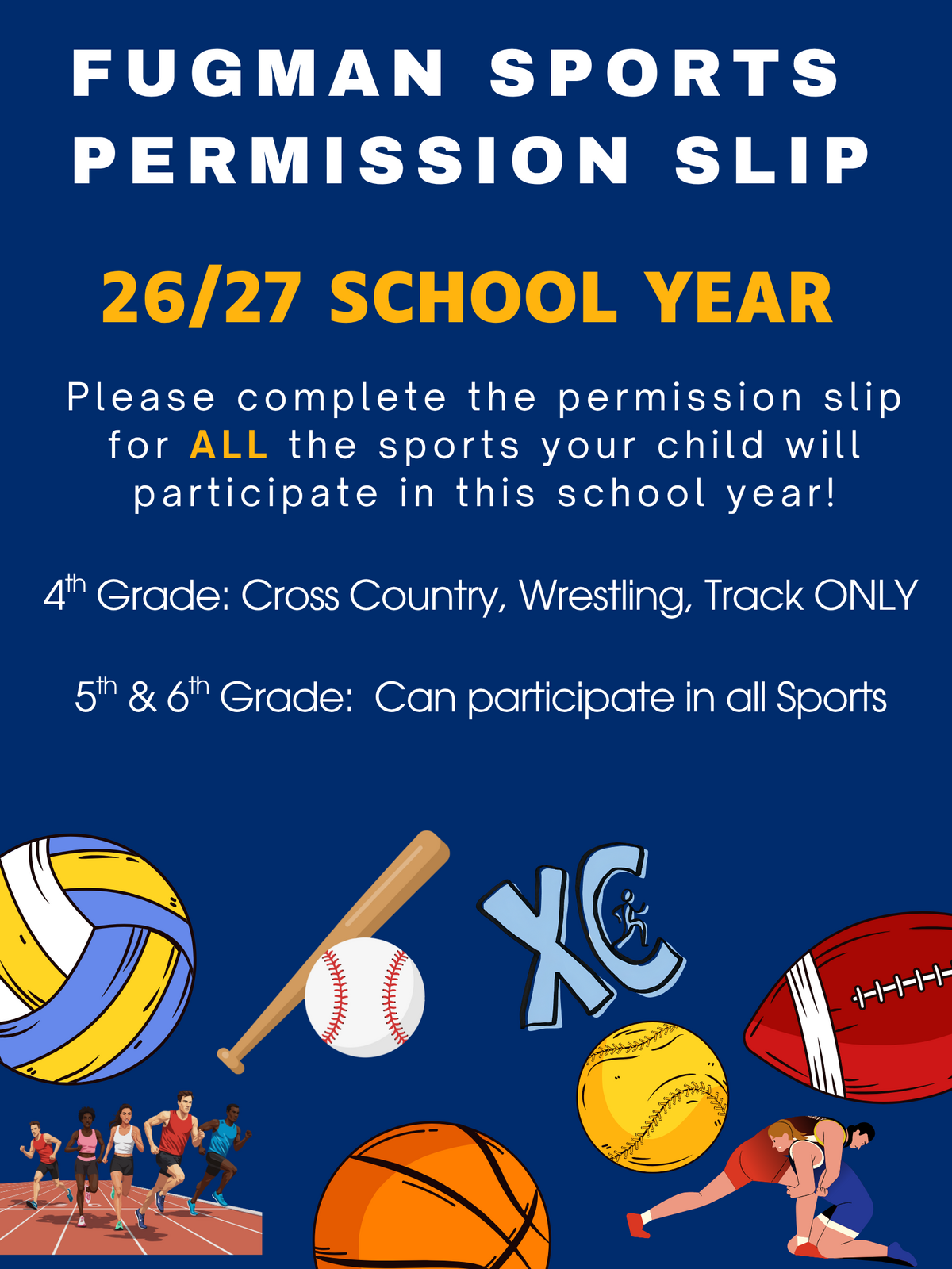 26/27 School Year Sports Permission Slip - Grade 4-6 ONLY - Please read entire message. 