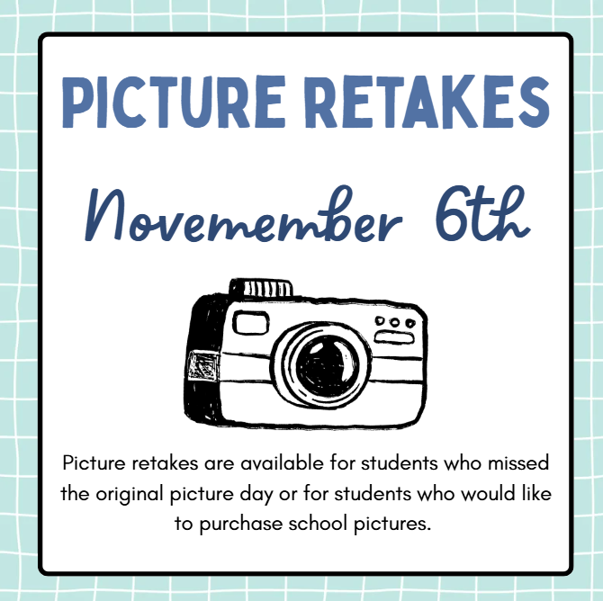 PICTURE RETAKES 11/6/26