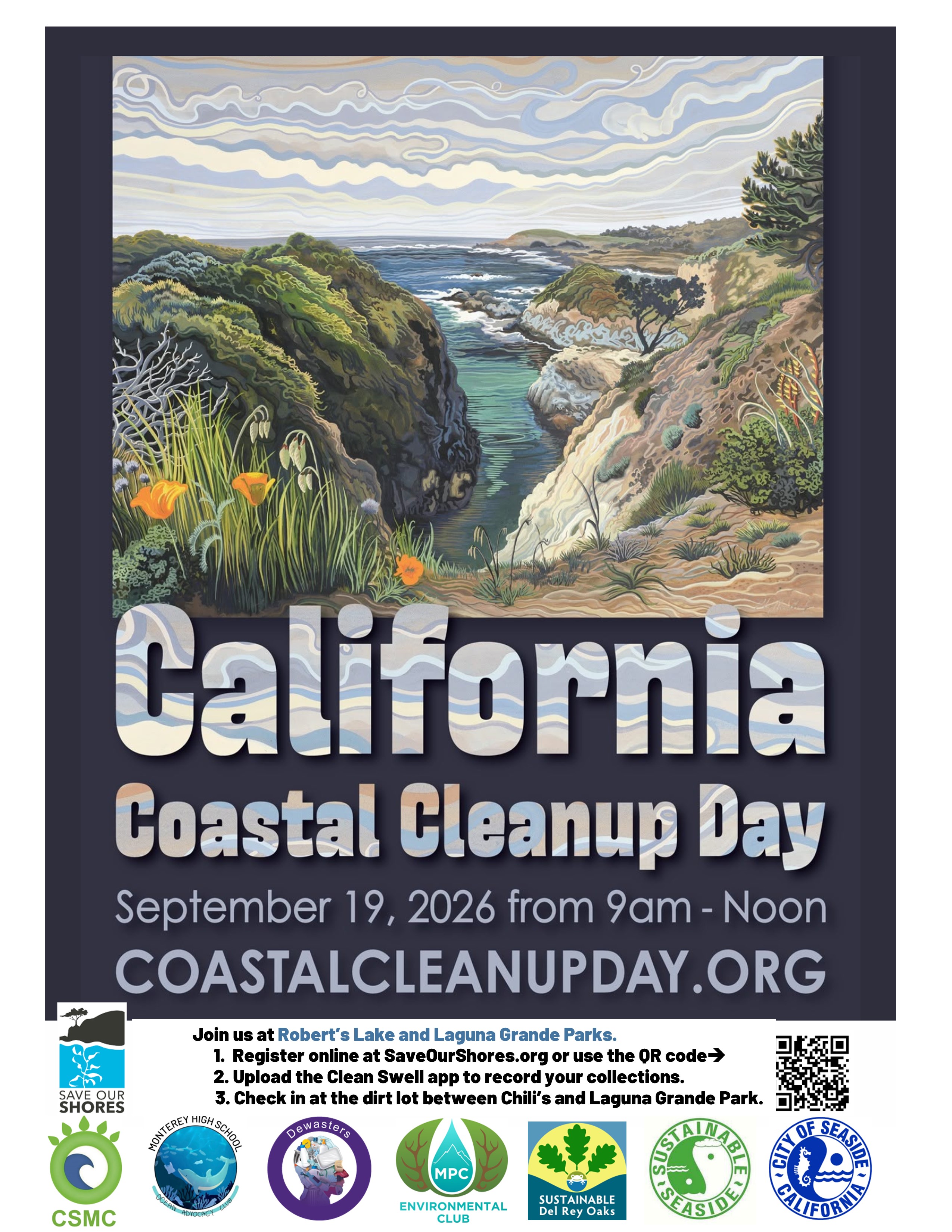Join us at Robert’s Lake and Laguna Grande Regional Park for CALIFORNIA COASTAL CLEAN-UP DAY! ~Acompáñenos en el Lago de Robert y el Parque Regional Laguna Grande para El Día de la Limpieza Costera