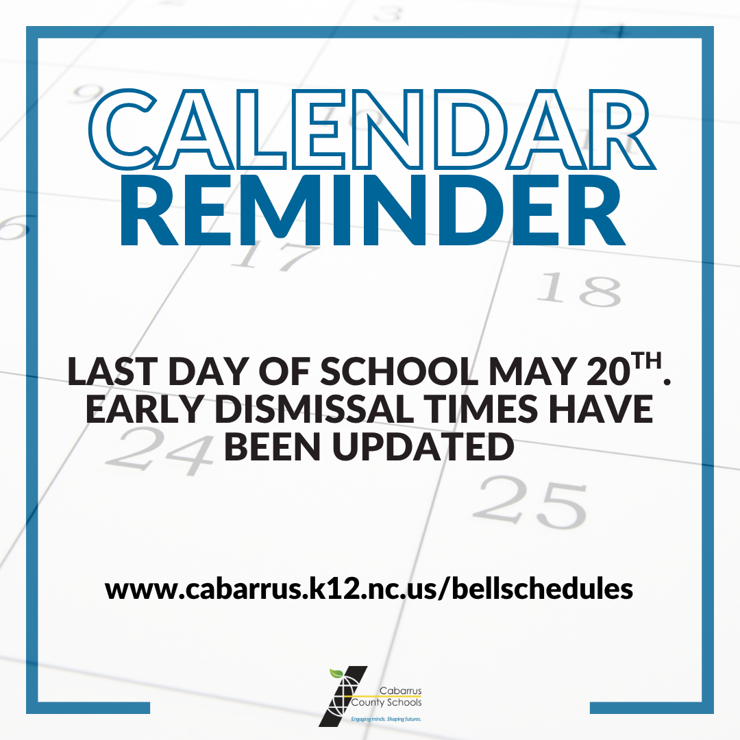 📢 Important Update: Last Day of School Dismissal Times for Wednesday, May 20, 2026