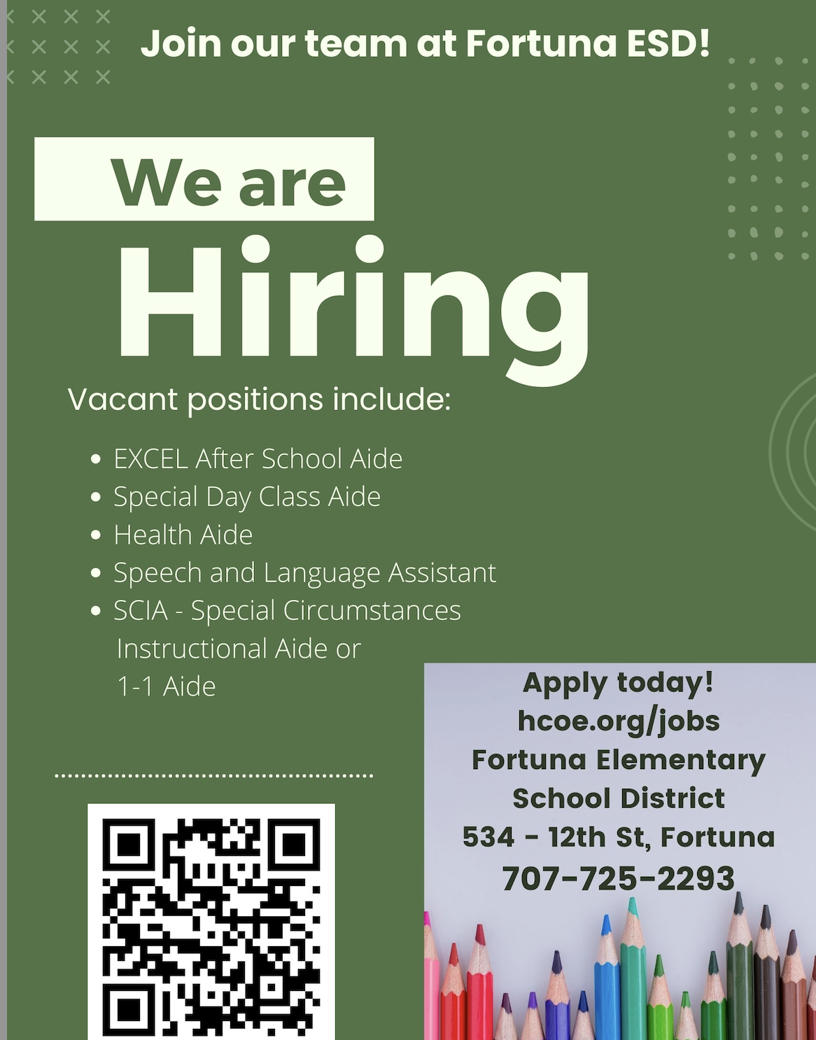 Fortuna ESD is hiring for various positions including Aides and Assistants. Text reads 'Join our team at Fortuna ESD!' and 'We are Hiring'.