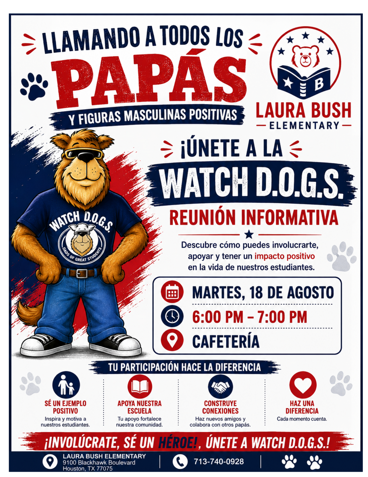 Poster for Laura Bush Elementary's WATCH D.O.G.S. informational meeting for dads and positive male figures.
