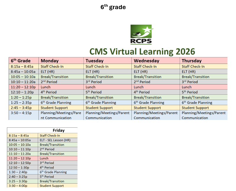 A weekly schedule for 6th grade CMS Virtual Learning in 2026, detailing daily activities and times.
