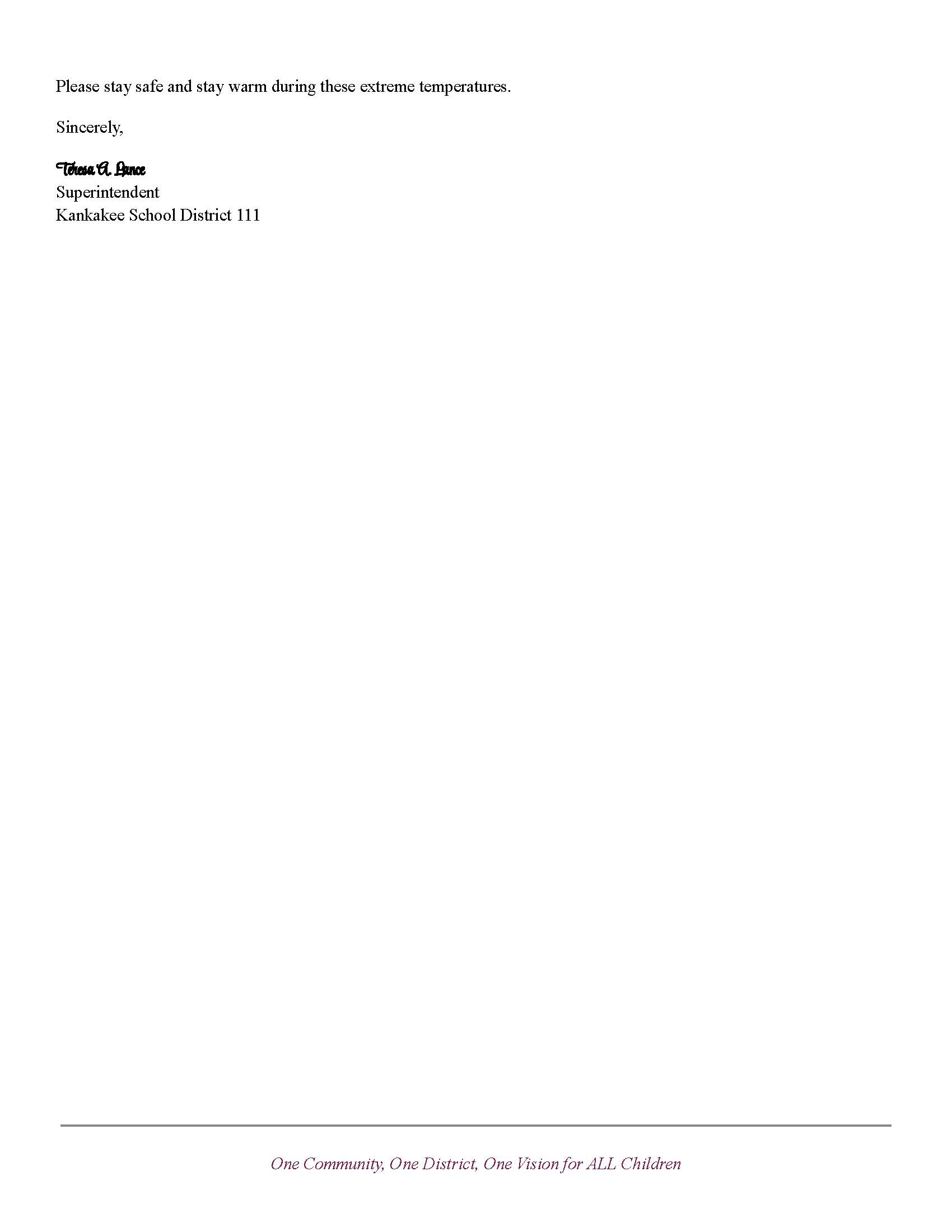 A message from Kankakee School District 111 advises staying safe and warm during extreme temperatures.